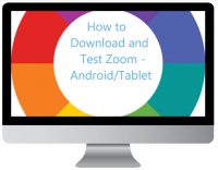 How to Download and Test Zoom – Android/Tablet